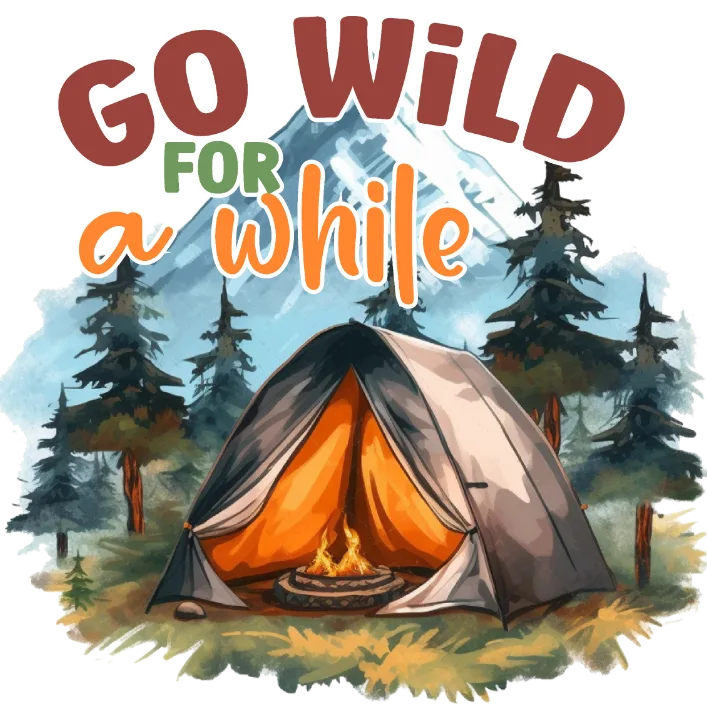 Go Wild for a While