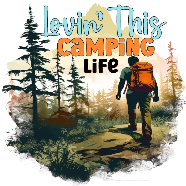 Lovin' This Camping Life
