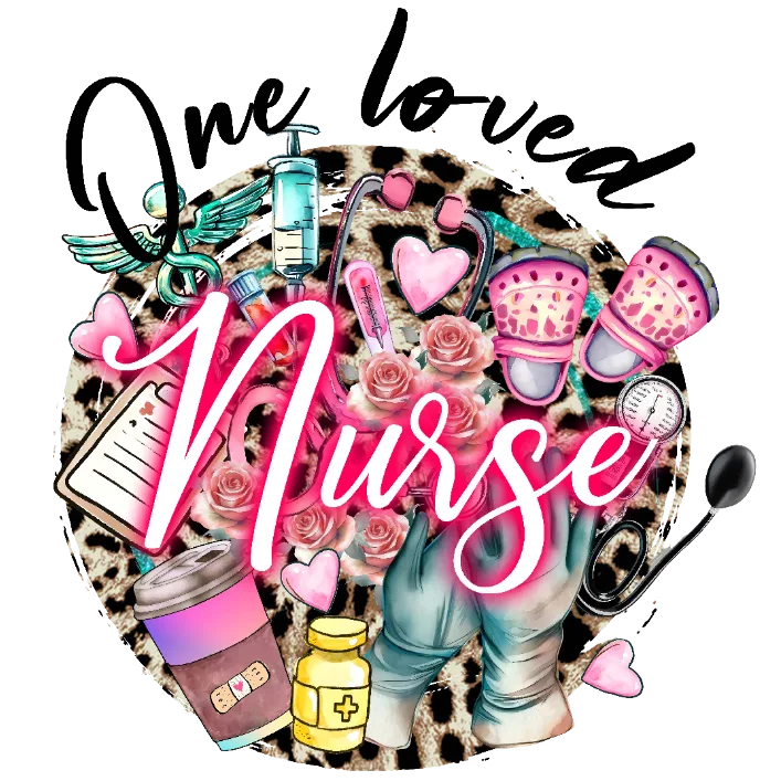 One Loved Nurse