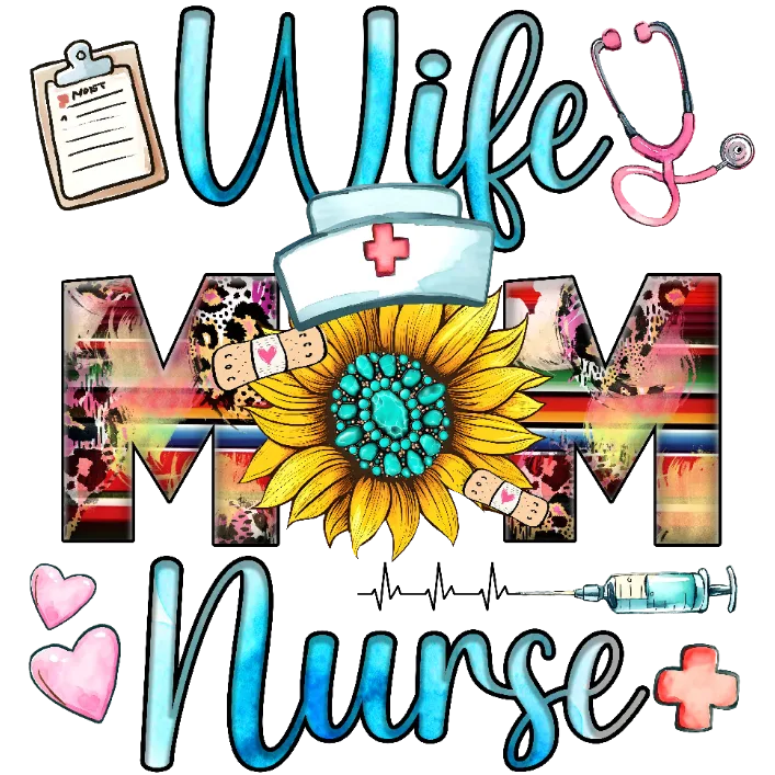 Wife Mom Nurse Life T-Shirt Design