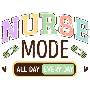 Nurse Mode All Day Every Day Bandaid T-Shirt