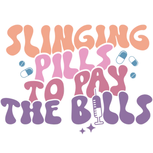 Slinging Pills to Pay the Bills