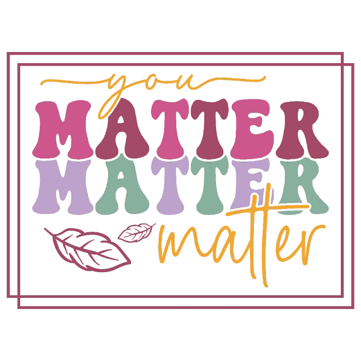 You Matter