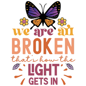 We Are All Broken