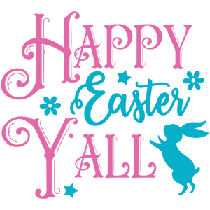 Happy Easter Y'all