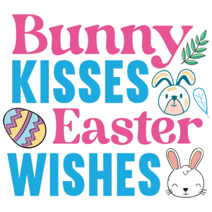 Bunny Kisses Easter Wishes Graphic DTF Transfer