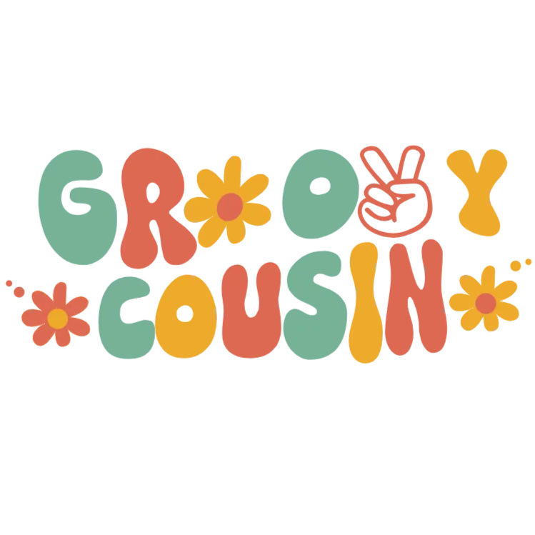 Groovy Cousin T-Shirt