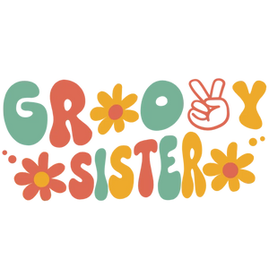 Groovy Sister