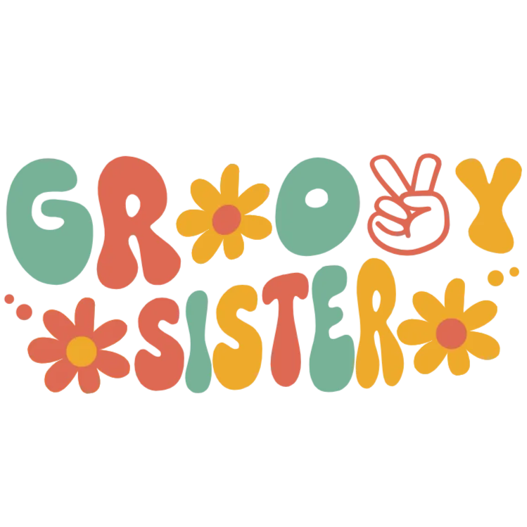 Groovy Sister