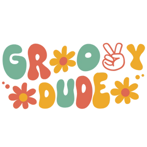 Groovy Dude