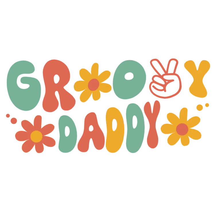 Groovy Daddy's Groovy Garden Sign