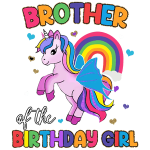 Brother of The Birthday Girl - Unicorn, Rainbow, and Hearts