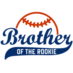 Brother of the Rookie Baseball Player