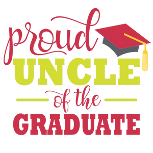 Proud Uncle of a Graduate