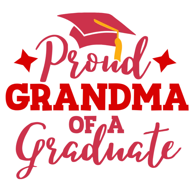 Proud Grandma of a Graduate