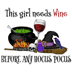 This Girl Needs Wine Before Any Hocus Pocus