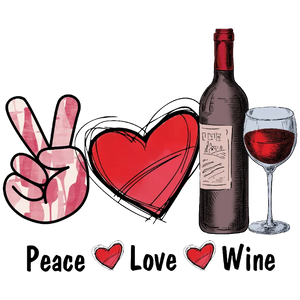 Peace Love Wine