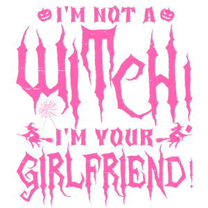 I'm Not a Witch, I'm Your Girlfriend