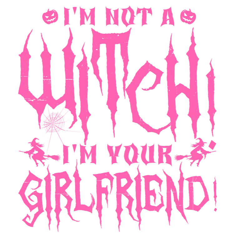 I'm Not a Witch, I'm Your Girlfriend