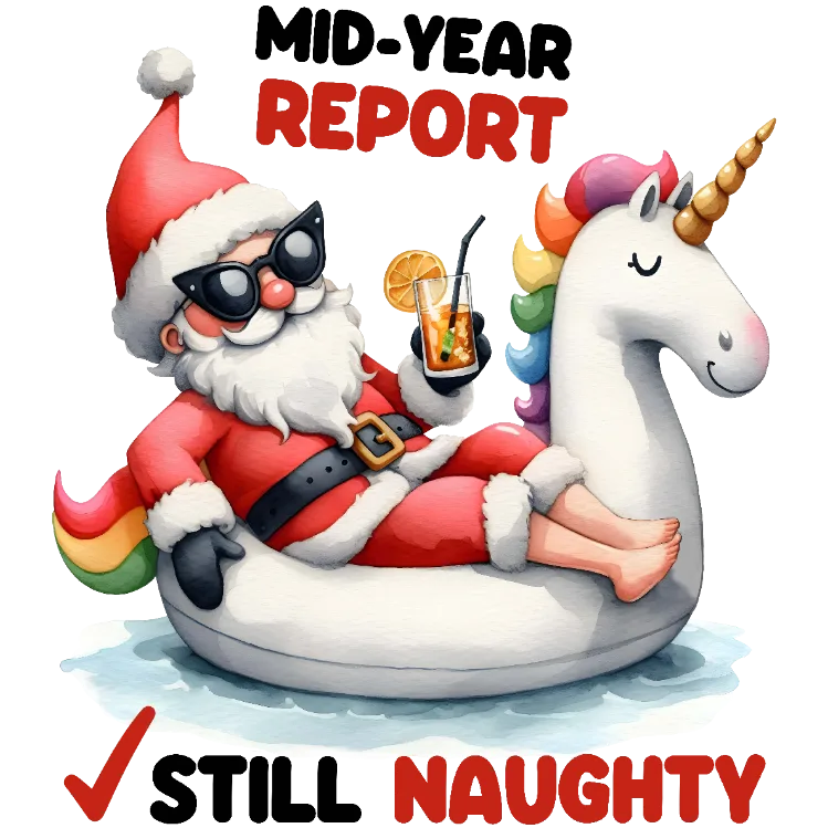 Mid-Year Report: Still Naughty