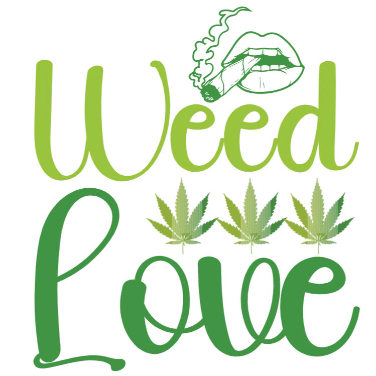Weed Love