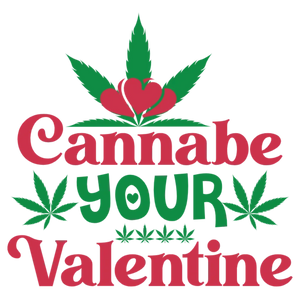 Cannabe Your Valentine - Cannabinoid Infused Apparel