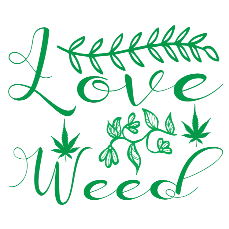 Love Weed