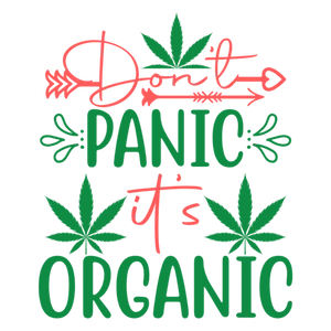 Don't Panic It's Organic T-Shirt