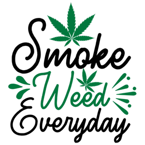 Smoke Weed Everyday