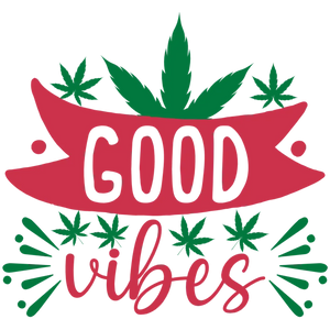 Good Vibes Weed Design