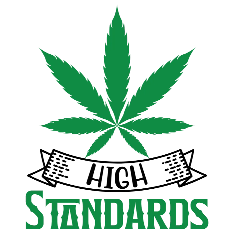 High Standards Weed Apparel
