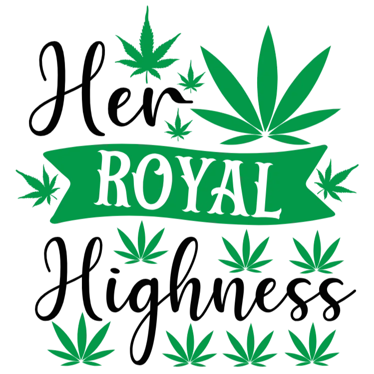 Her Royal Highness: Cannabis Queen