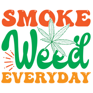 Smoking Weed Everyday T-Shirt Design