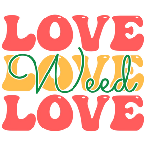 Love Weed Love