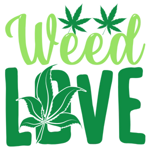 Weed Love