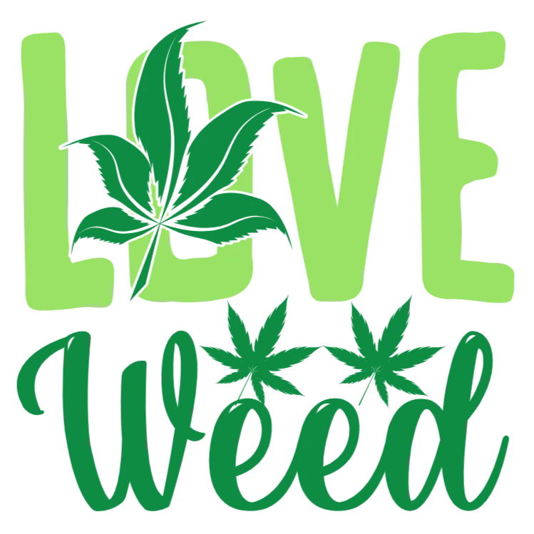 Love Weed