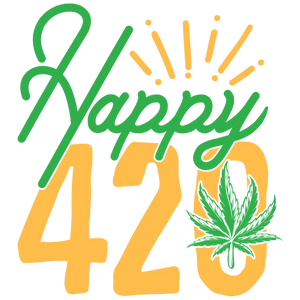 Happy 420 Weed Leaf Marijuana Pot Smoker Party Celebration Stencil Decal Transfer Graphic Design DTF PNG