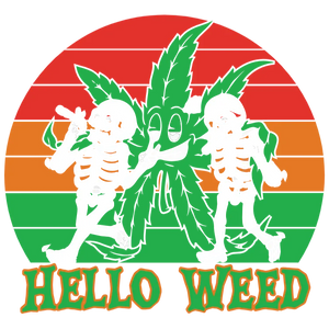 Hello Weed T-Shirt Transfer