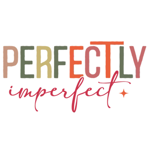 Perfectly Imperfect