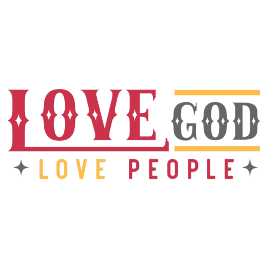 Love God Love People