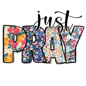 Just Pray Floral Typography Design