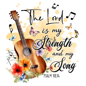 The Lord is My Strength and My Song