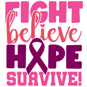 Fight Believe Hope Survive T-Shirt