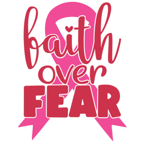 Faith Over Fear Breast Cancer Awareness Ribbon