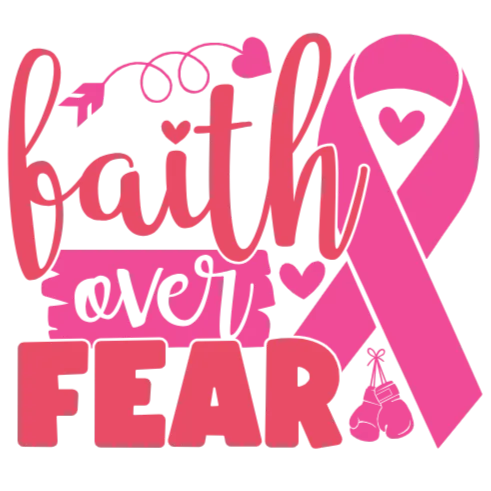 Faith Over Fear Breast Cancer Awareness Ribbon Design