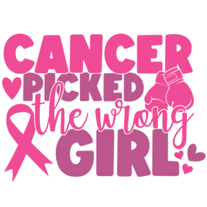 Cancer Picked The Wrong Girl