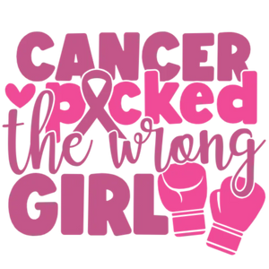 Cancer Picked The Wrong Girl