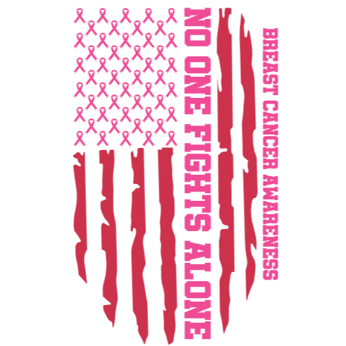 No One Fights Alone Breast Cancer Awareness American Flag
