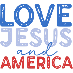 Love Jesus and America