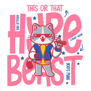 This Or That - Huge Beast
